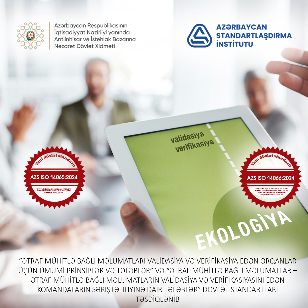 Azərbaycanda Ətraf mühit sahəsi üzrə yeni dövlət standartları qəbul&nbsp;edilib