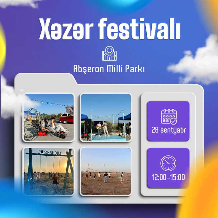 Bugün Abşeron Milli Parkında “Xəzər festivalı”&nbsp;keçiriləcək